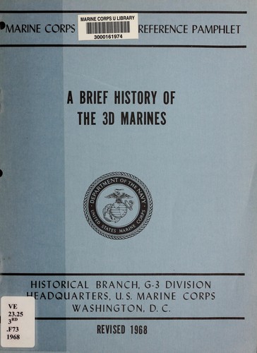 A brief history of the 3d Marines