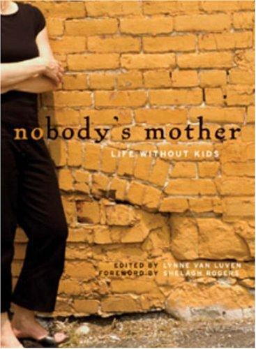 Nobody's Mother