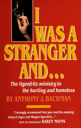 I was a stranger and--