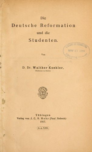 Die Deutsche Reformation und die Studenten