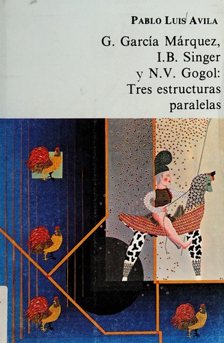 G. García Márquez, I.B. Singer, N.V. Gogol