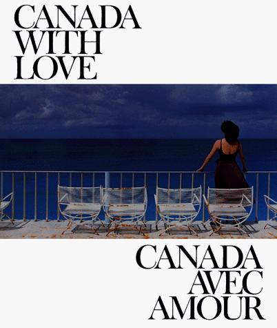 Canada With Love / Canada avec amour