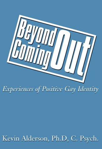 Beyond Coming Out