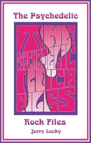 The Psychedelic Rock Files
