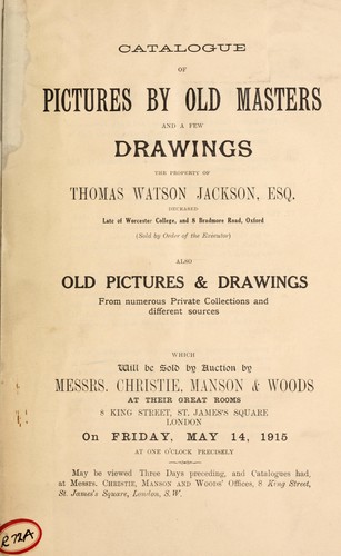 Pictures by old masters; and a few drawings