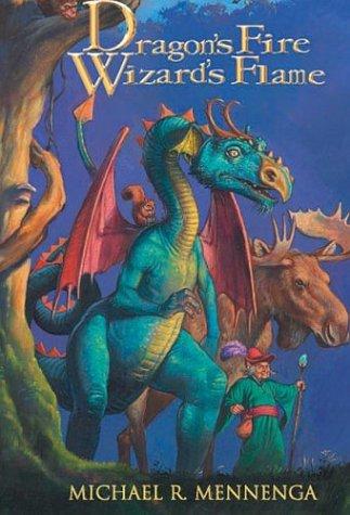 Dragon's Fire, Wizard's Flame