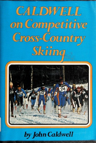 Caldwell on competitive cross-country skiing