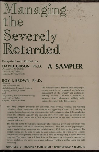 Managing the severely retarded