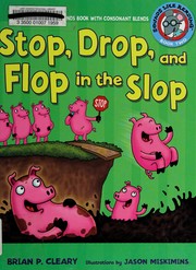 Stop, drop, and flop in the slop