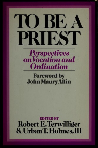 To be a priest