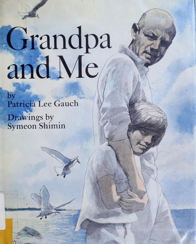Grandpa and me