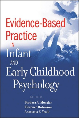 Evidence-based practice in infant and early childhood psychology