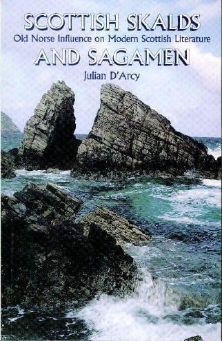 Scottish skalds and sagamen