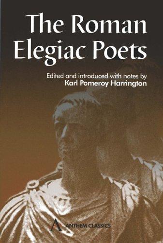 The Roman elegiac poets