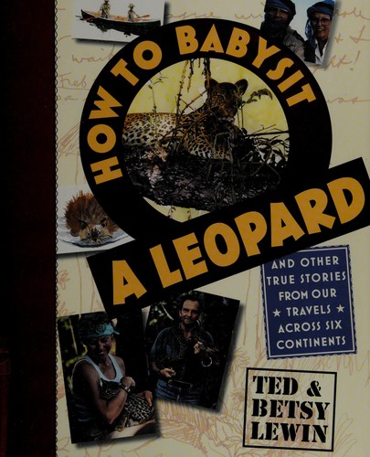 How to babysit a leopard