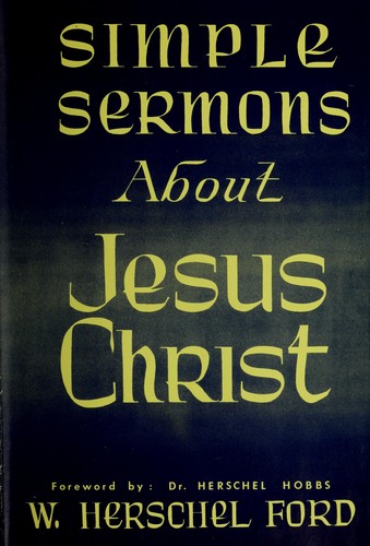 Simple sermons about Jesus Christ