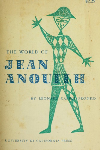The world of Jean Anouilh