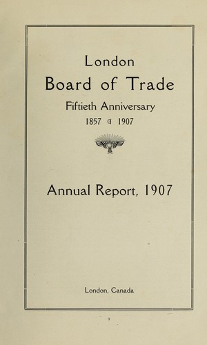 London Board of Trade : fiftieth anniversary, 1857-1907