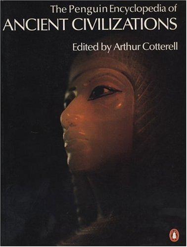 The Penguin Encyclopedia of Ancient Civilizations