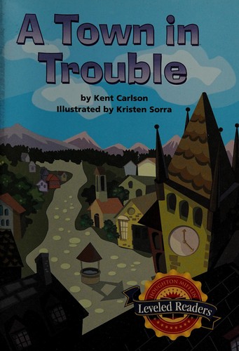 A Town in Trouble