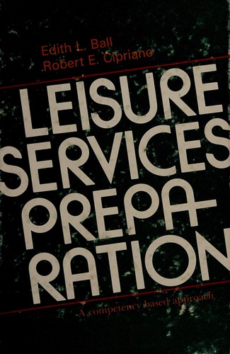 Leisure services preparation