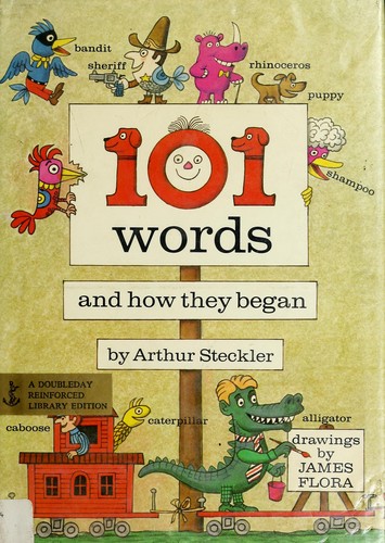 101 words and how they began
