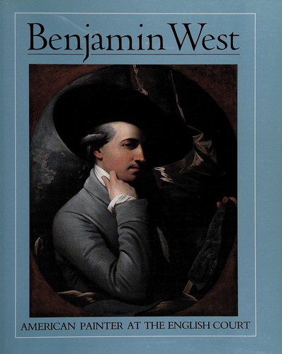 Benjamin West, American painter at the English Court