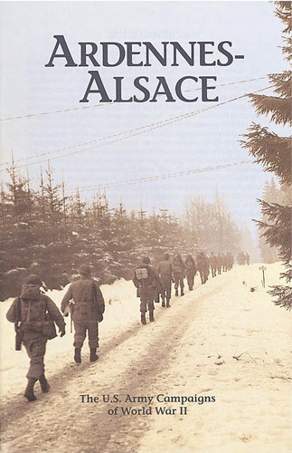 Ardennes-Alsace (The U.S. Army campaigns of World War II)