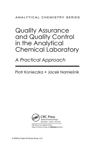 Quality assurance and quality control in the analytical chemical laboratory