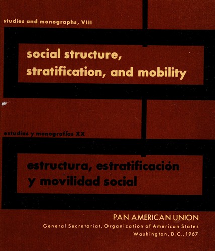 Social structure, stratification and mobility =