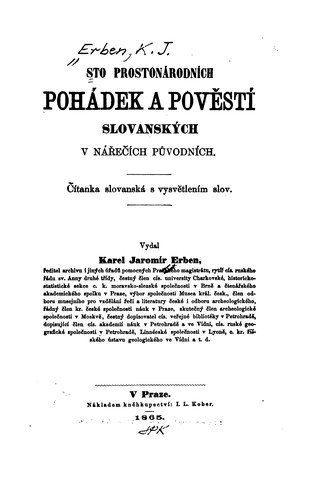 Sto prostonárodních pohádek a pověstí slovanských v nářečích původních: c?itanka slovanska? s ..