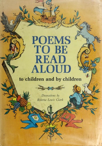 Poems to be read aloud to children and by children