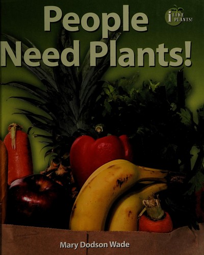 People need plants!