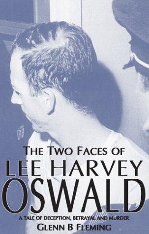 The Two Faces of Lee Harvey Oswald