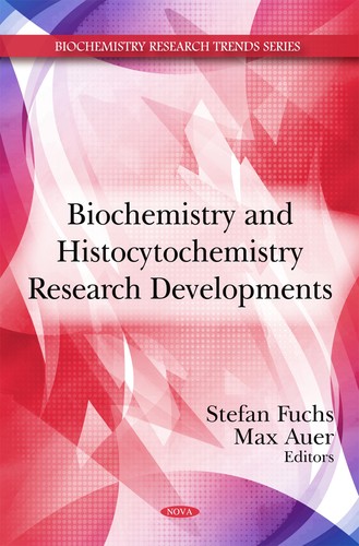 Biochemistry and histocytochemistry research developments