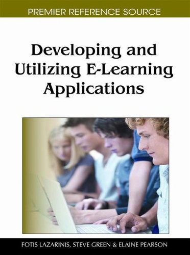 Developing and utilizing e-learning applications