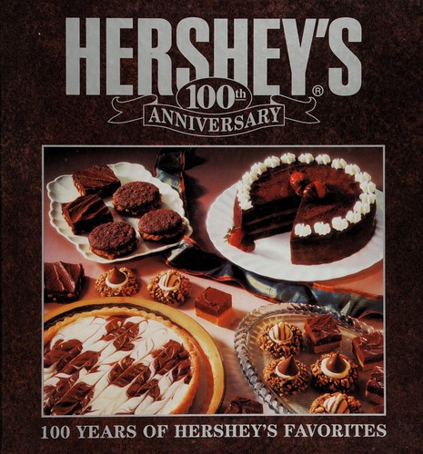 Hershey's 100th anniversary