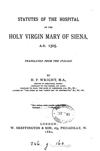 Statutes Of The Hospital Of The Holy Virgin Mary Of Siena, A.D. 1305