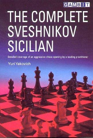 The Complete Sveshnikov Sicilian