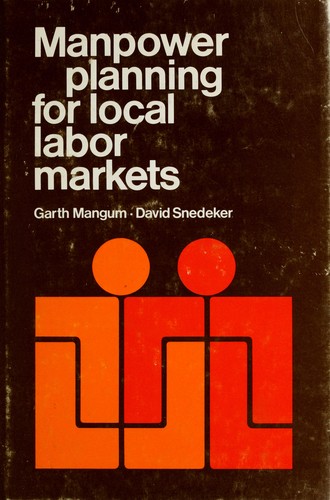 Manpower planning for local labor markets