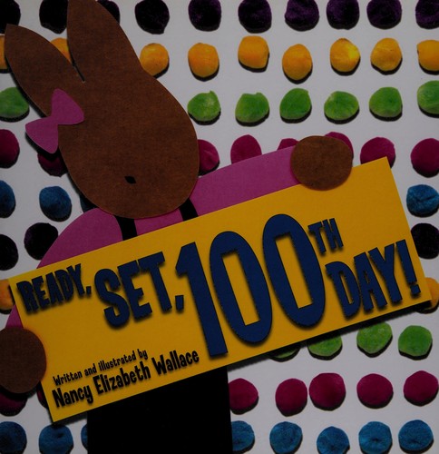 Ready! Set! 100th day!