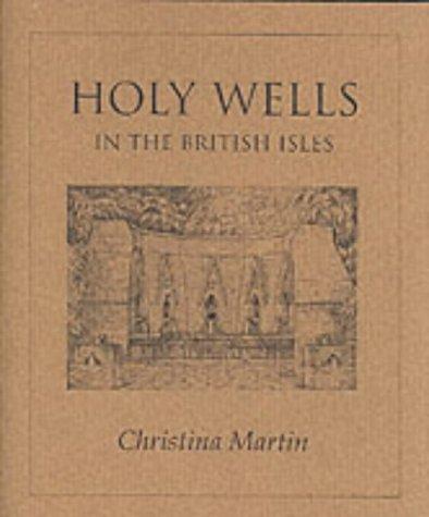 Holy Wells of the British Isles