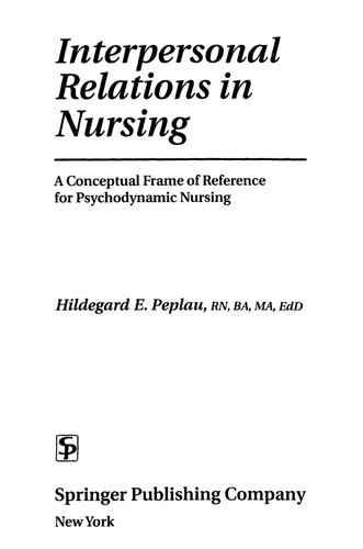 Interpersonal Relations in Nursing