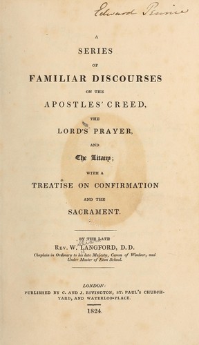 A series of familiar discourses on the Apostles' creed