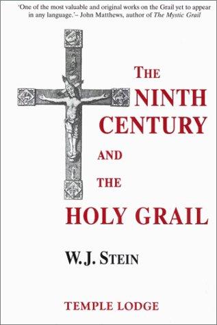 Ninth Century and the Holy Grail