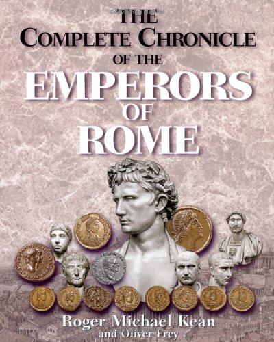 COMPLETE CHRONICLE OF THE EMPERORS OF ROME