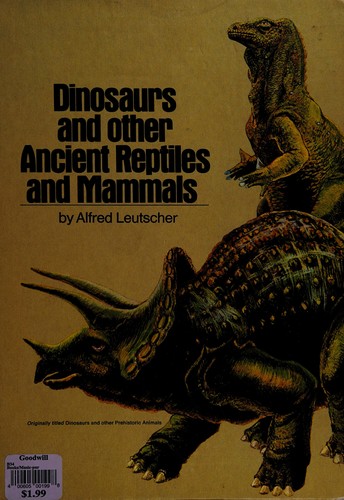 Dinosaurs and other prehistoric animals