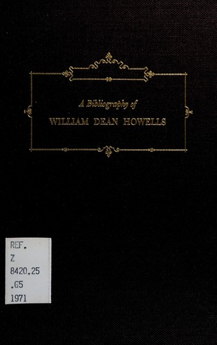 A bibliography of William Dean Howells