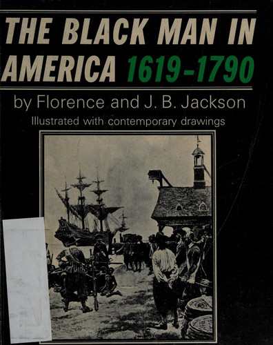 The black man in America, 1619-1970