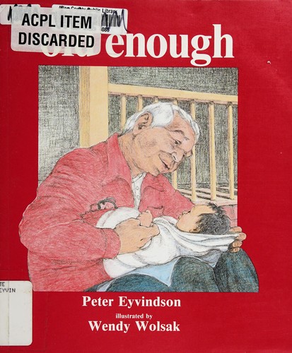 Old Enough